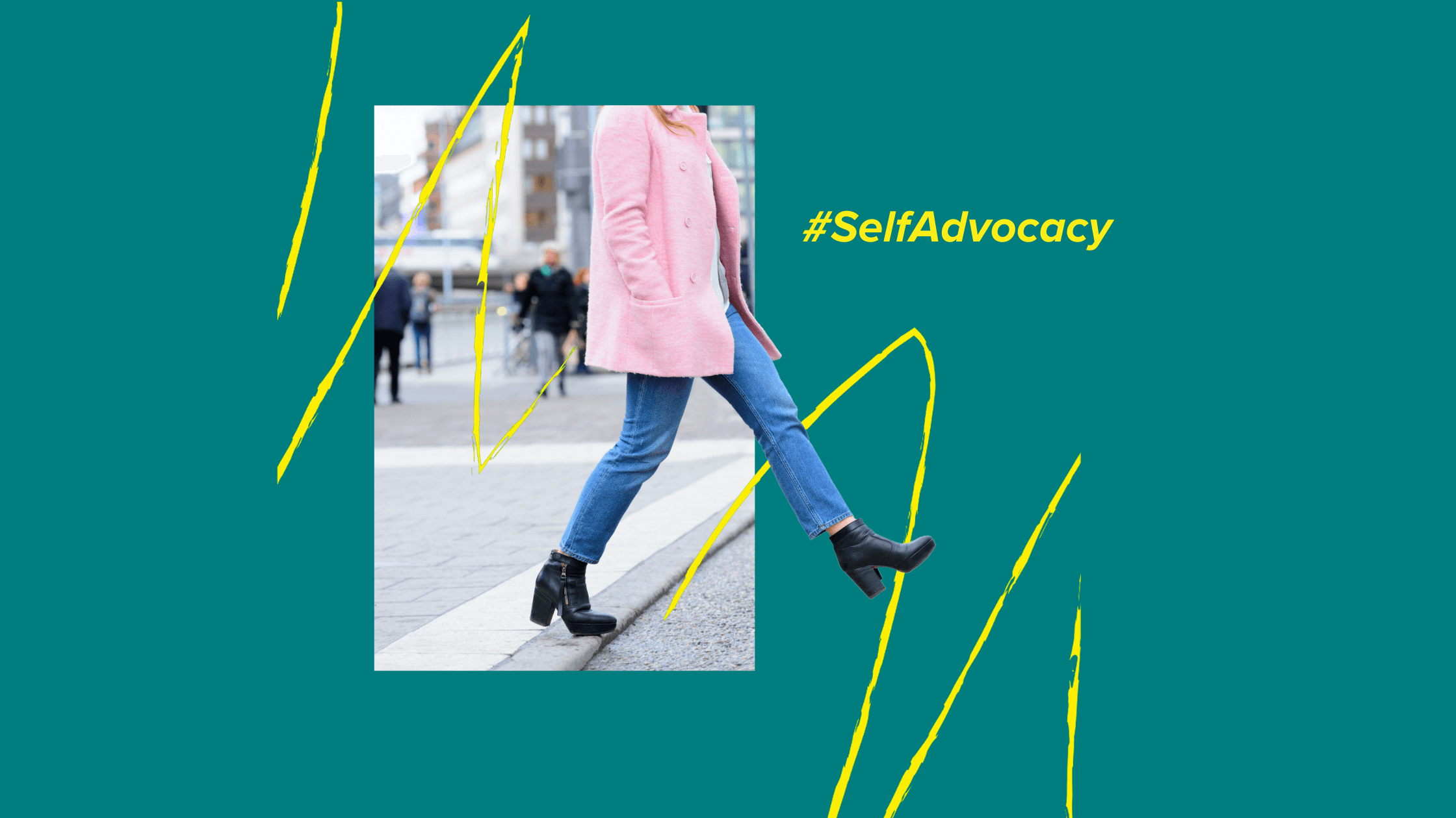 Featured image for Self- Advocacy: Stepping into Your Power to Get What You Want